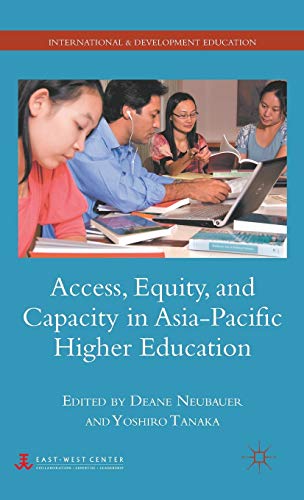 Access, Equity, and Capacity in Asia-Pacific Higher Education [Hardcover]
