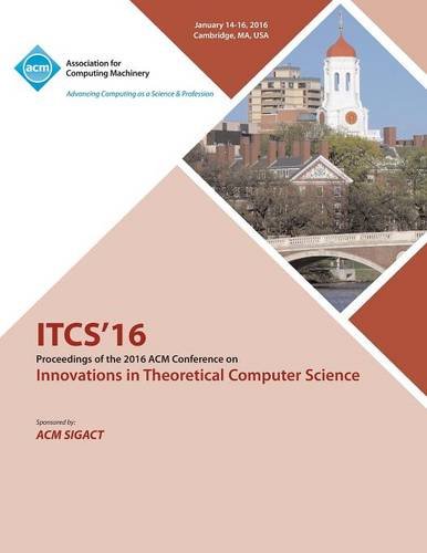Itcs 16 7th Innovations In Theortical Computer Science [Paperback]