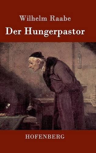 Der Hungerpastor (german Edition) [Hardcover]