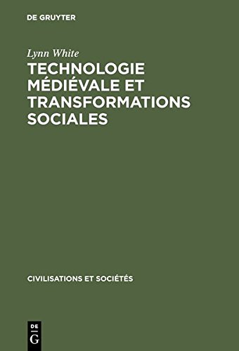 Technologie Mdivale et Transformations Sociales [Hardcover]