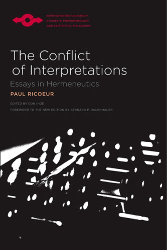 The Conflict of Interpretations Essays in Hermeneutics [Paperback]