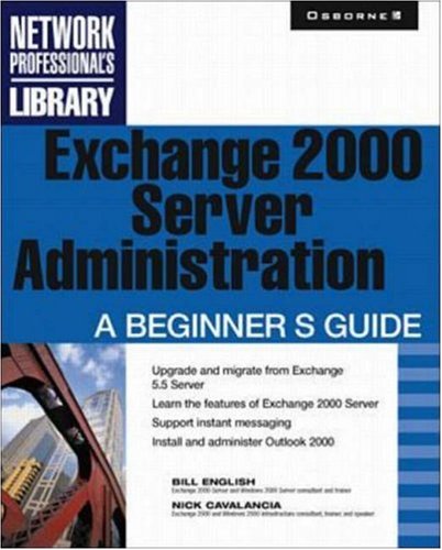 Exchange 2000 Server Administration [Paperback]