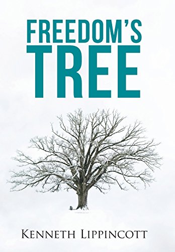 Freedom's Tree [Hardcover]