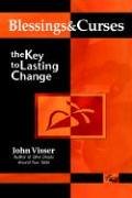 Blessings and Curses  The Key to Lasting Change [Paperback]