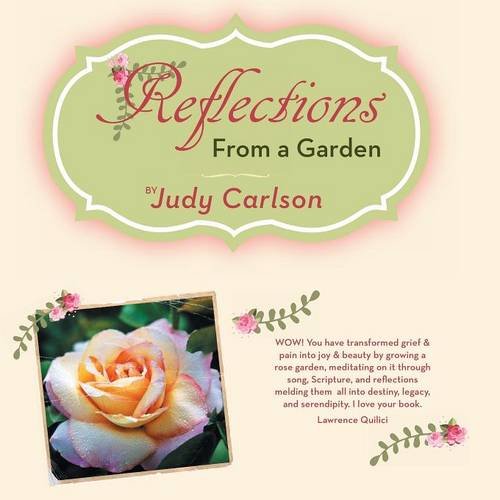 Reflections From A Garden [Paperback]