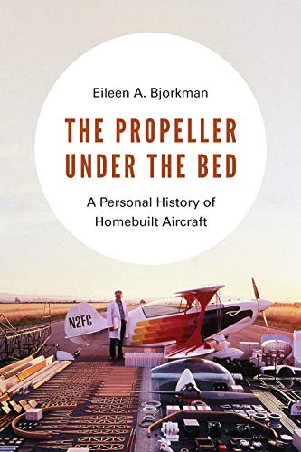 THE PROPELLER UNDER THE BED [Paperback]