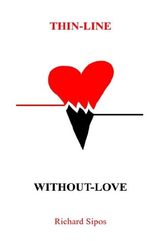 Thin-Line-Without Love [Hardcover]