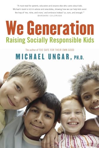 We Generation Raising Socially Responsible Kids [Paperback]
