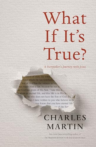 What If It's True A Storytellers Journey with Jesus [Paperback]