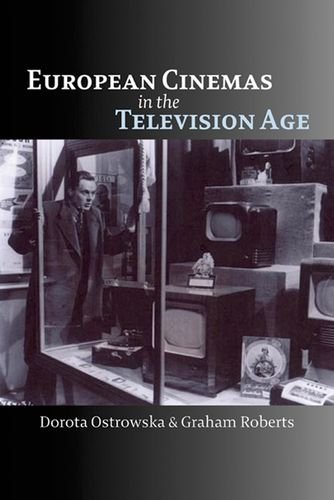 European Cinemas in the Television Age [Paperback]