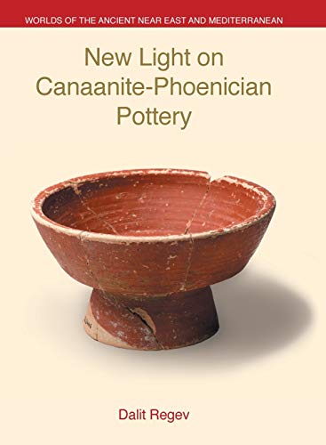 New Light on Canaanite-Phoenician Pottery [Hardcover]