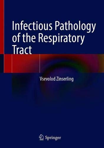 Infectious Pathology of the Respiratory Tract [Hardcover]