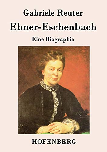 Ebner-Eschenbach (german Edition) [Paperback]