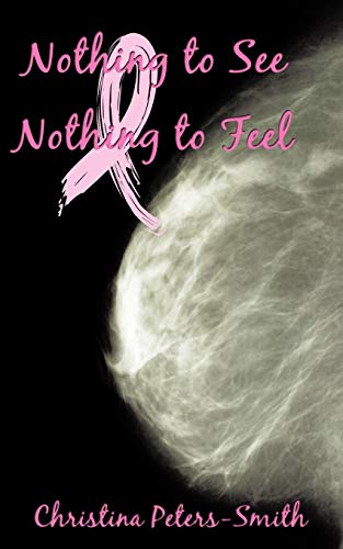 Nothing To See And Nothing To Feel [Paperback]