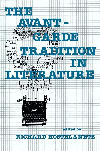 The Avant-Garde Tradition in Literature [Paperback]