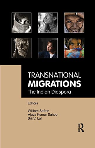 Transnational Migrations The Indian Diaspora [Paperback]