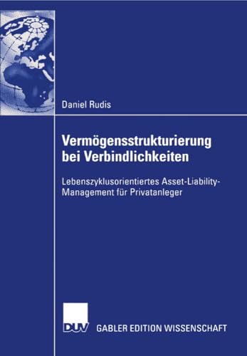 Vermgensstrukturierung bei Verbindlichkeiten Lebenszyklusorientiertes Asset-Li [Paperback]