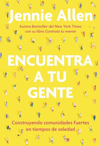 Encuentra a tu gente / Find Your People [Paperback]
