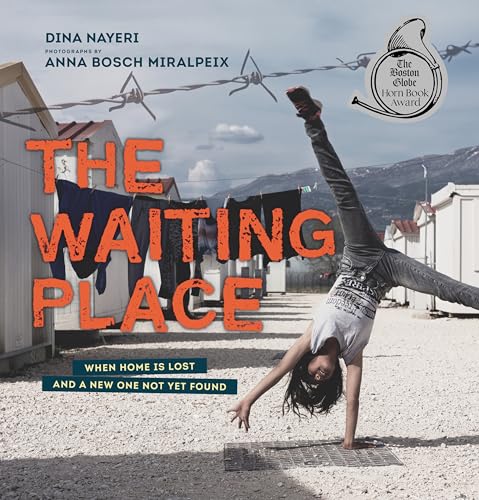 The Waiting Place When Home Is Lost and a New One Not Yet Found [Hardcover]