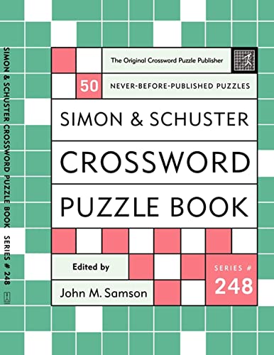 Simon and Schuster Crossword Puzzle Book 248 The Original Crossword Puzzle Pub [Paperback]