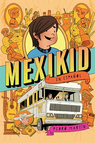 Mexikid (Spanish Edition) [Paperback]