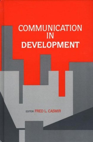 Communication In Development (communication And Information Science) [Hardcover]