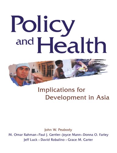 Policy and Health Implications for Development in Asia [Paperback]