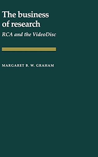 The Business of Research RCA and the VideoDisc [Hardcover]