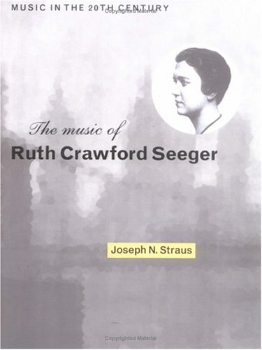 The Music of Ruth Crawford Seeger [Paperback]