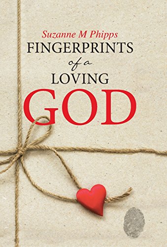 Fingerprints Of A Loving God [Hardcover]