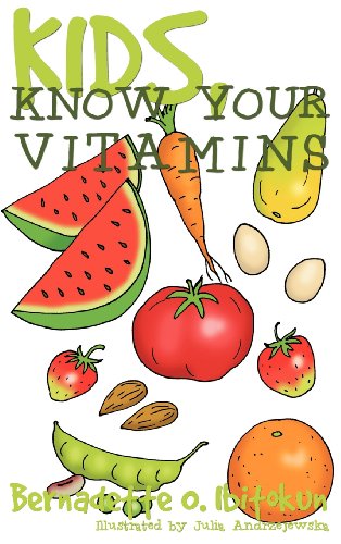 Kids, Know Your Vitamins [Hardcover]