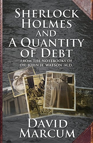Sherlock Holmes And A Quantity Of Debt [Paperback]