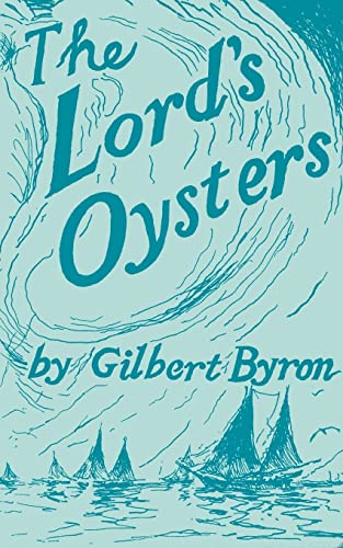 The Lord's Oysters (maryland Paperback Bookshelf) [Paperback]