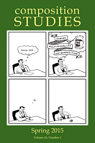 Composition Studies 43.1 (spring 2015) [Paperback]
