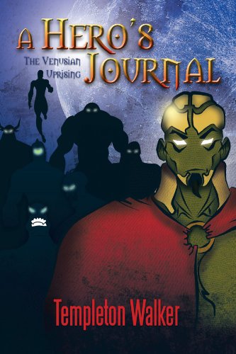 Hero's Journal  The Venusian Uprising [Paperback]