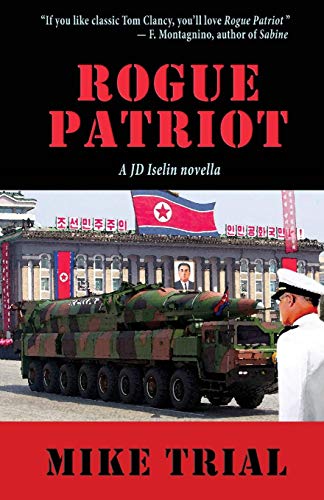 Rogue Patriot [Paperback]