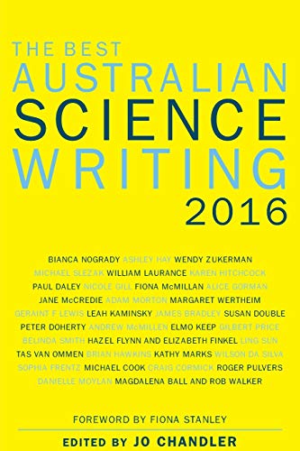 The Best Australian Science Writing 2016 [Paperback]