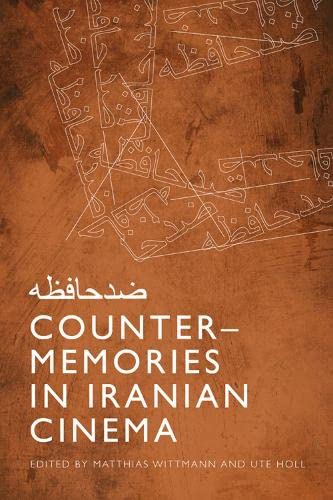 Counter-Memories in Iranian Cinema [Hardcover]