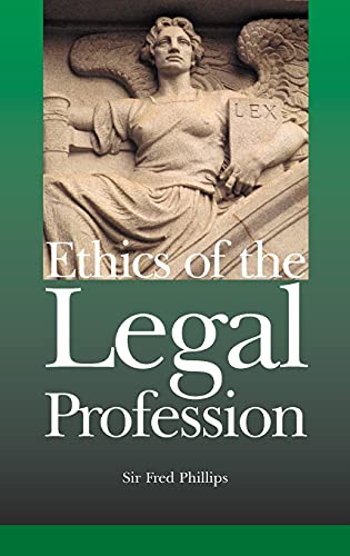 Ethics of the Legal Profession A New Order [Hardcover]