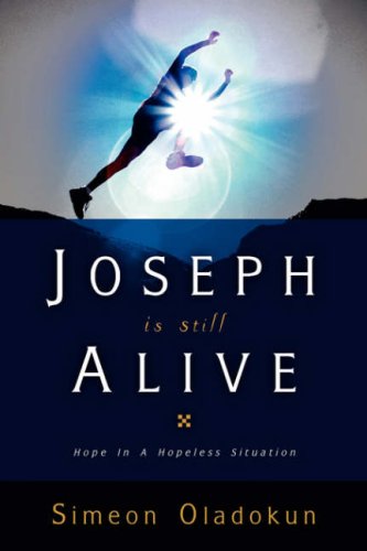 Joseph Is Still Alive [Paperback]