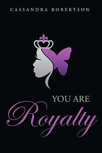 You Are Royalty [Paperback]