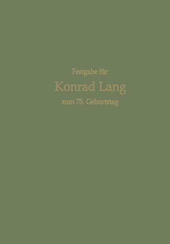 Aktuelle Ernhrungswissenschaftliche Probleme Festgabe fr Konrad Lang zum 75.  [Paperback]