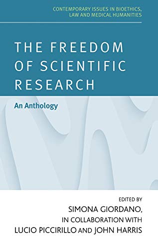 The freedom of scientific research Bridging the gap between science and society [Hardcover]