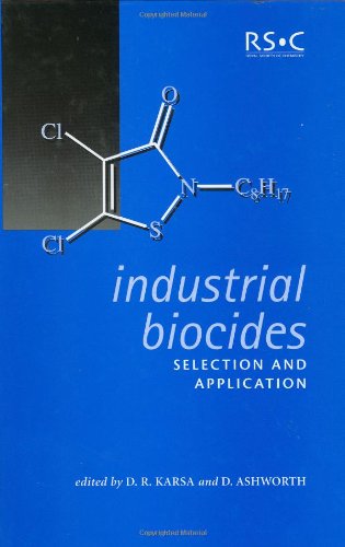 Industrial Biocides Selection and Application [Hardcover]