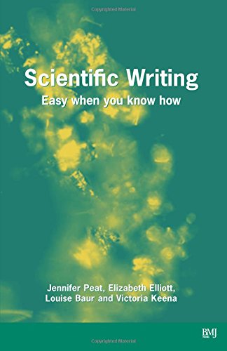 Scientific Writing Easy When You Know How [Paperback]