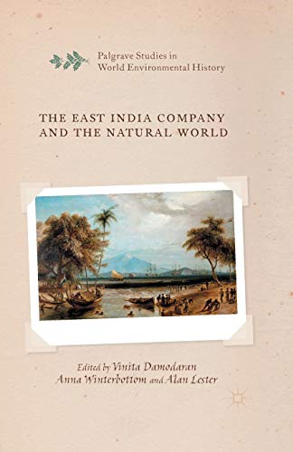 The East India Company and the Natural World [Paperback]