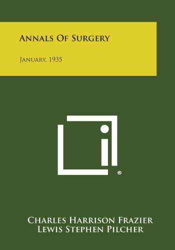 Annals of Surgery  January 1935 [Paperback]