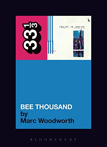 Guided By Voices' Bee Thousand [Paperback]