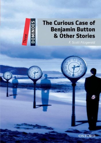 The Curious Case Of Benjamin Button & Other Stories (dominoes. Level 3) [Paperback]