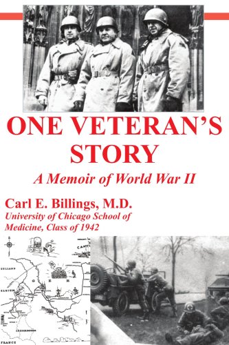 One Veteran's Story a Memoir of World War II [Paperback]